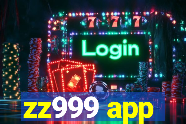 zz999 app